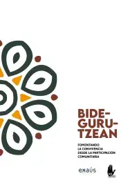 Bidegurutzean. Sistematización