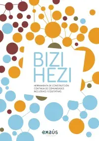 Bizi-Hezi. Herramienta de construcción continua de comunidades inclusivas y equitativas
