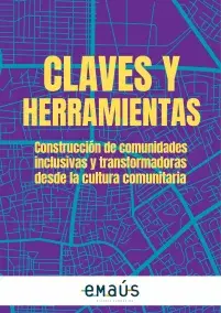 Claves y herramientas. Comunidades transformadoras desde la cultura comunitaria